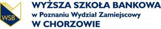 Wyższa Szkoła Bankowa w Poznaniu Wydział Zamiejscowy w Chorzowie